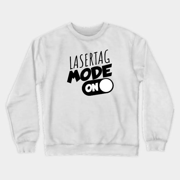 Lasertag mode on Crewneck Sweatshirt by maxcode